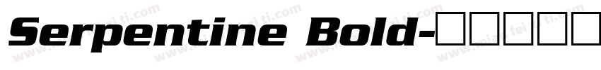 Serpentine Bold字体转换